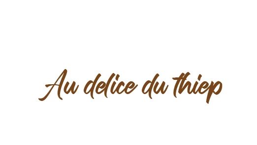 AU DELICE DU THIEP